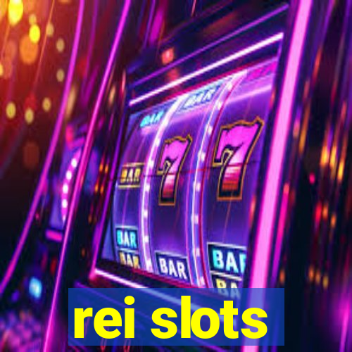 rei slots